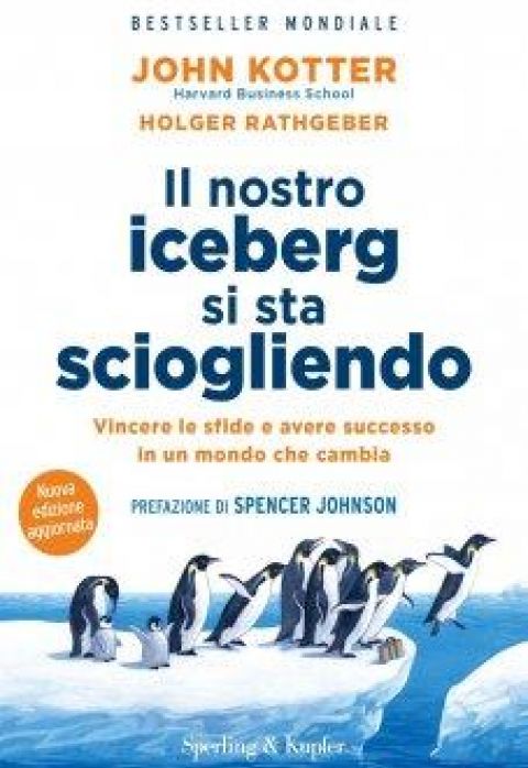 2018-02-28-bgagency-john-kotter-il-nostro-iceberg-si-sta-sciogliendo