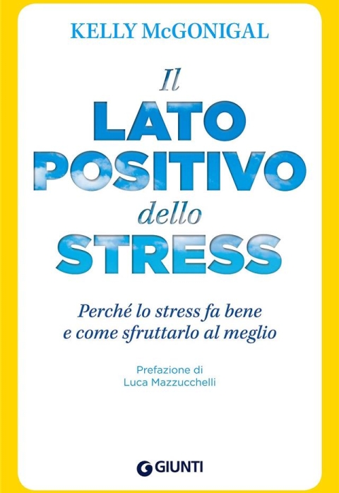 bgagency-melly-mcgonigal-il-lato-positivo-dello-stress